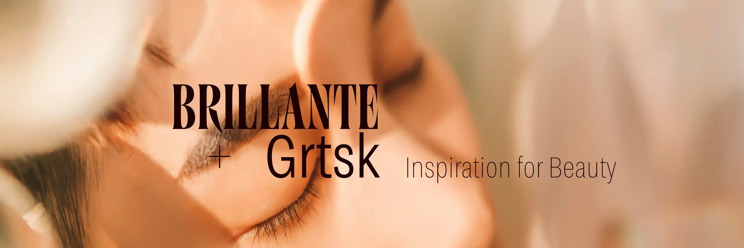 Brillante & Grtsk: Inspiration for Beauty